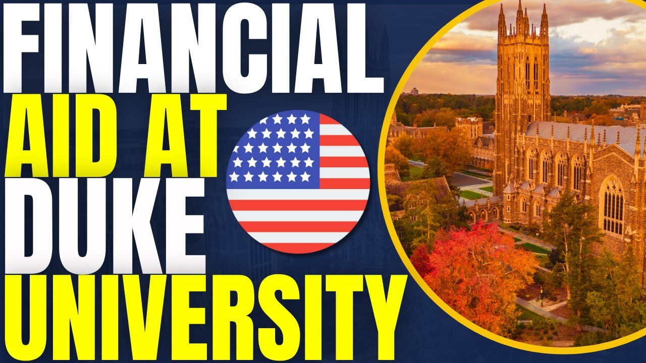 Financial Aid at Duke University | Study in the USA