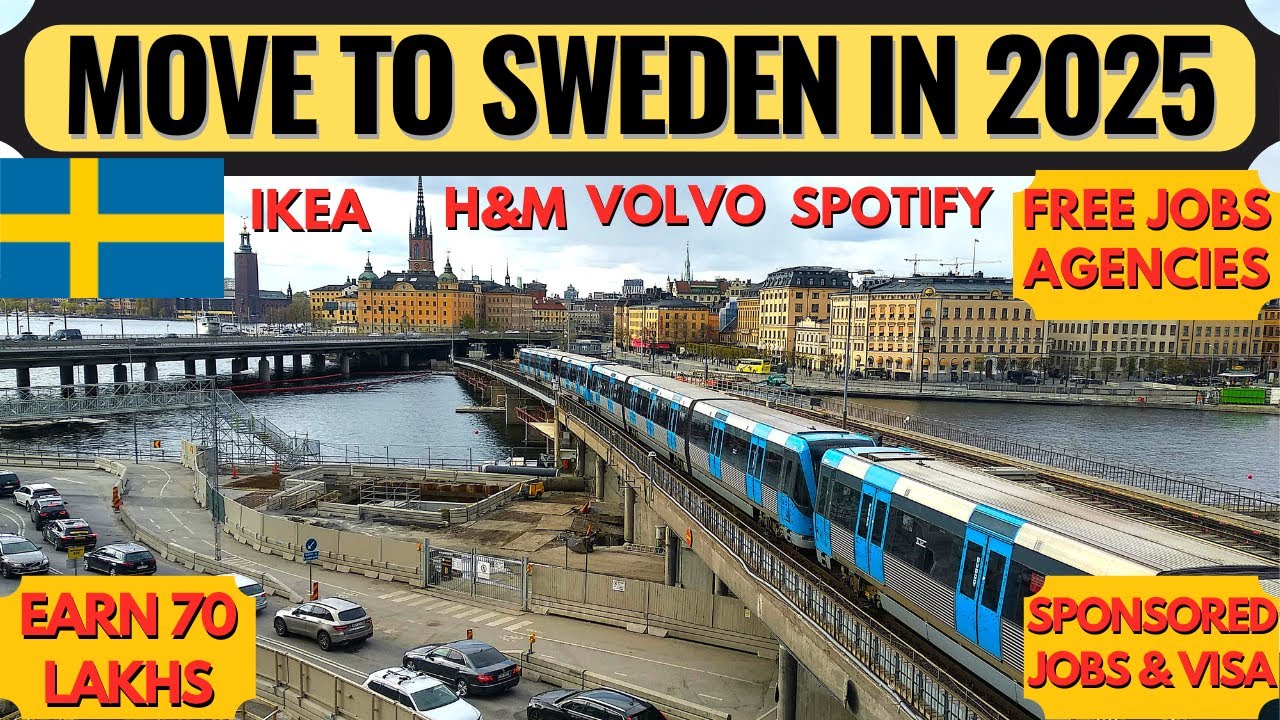 Sweden Work Visa 2025 Get a Job in Sweden Visa Sponsor